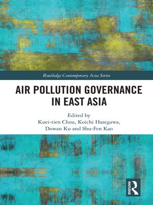 cover image of Air Pollution Governance in East Asia